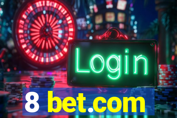 8 bet.com